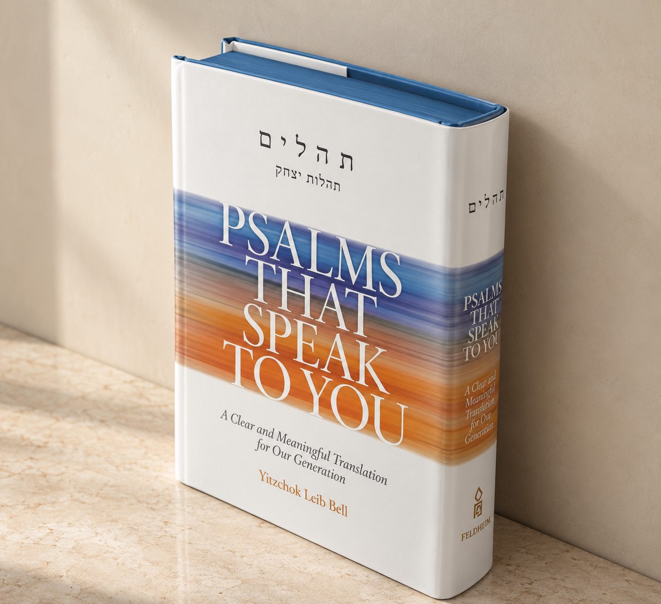 Hardback edition of Psalms That Speak to You, Hebrew and English facing pages